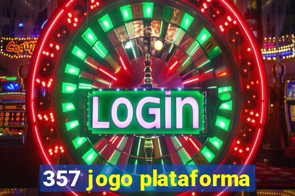 357 jogo plataforma